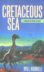 Cretaceous Sea - Will Hubbell