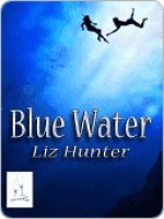 Blue Water - Liz Hunter