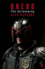 Dredd - Alex Garland