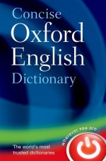 Concise Oxford English Dictionary - Angus Stevenson