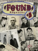 FOUND #5: The Crime Issue - Davy Rothbart