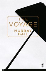 The Voyage - Murray Bail