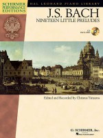 Johann Sebastian Bach - Nineteen Little Preludes: With a CD of Performances Schirmer Performance Editions - Johann Sebastian Bach, Christos Tsitsaros