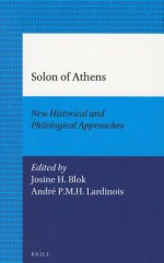 Solon of Athens: New Historical and Philological Approaches - Michel Hockx