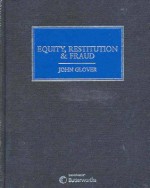 Equity, Restitution & Fraud - John Glover