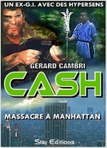 MASSACRE A MANHATTAN (CASH) - Gérard CAMBRI