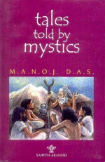 Tales Told By Mystics - Manoj Das