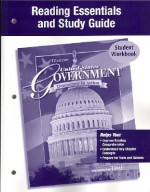 United States Government: Democracy in Action: Reading Essentials and Study Guide - Glencoe/McGraw-Hill