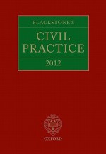 Blackstone's Civil Practice 2012 - Maurice Kay, Stuart Sime, Derek French