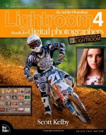 The Adobe Photoshop Lightroom 4 Book for Digital Photographers (Voices That Matter) - Scott Kelby