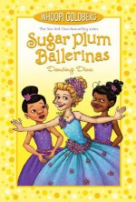 Sugar Plum Ballerinas: Dancing Diva - Whoopi Goldberg