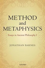 Method and Metaphysics: Essays in Ancient Philosophy I - Jonathan Barnes, Maddalena Bonelli