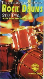 Rock Drums, Step 2 - Tom Brechtlein