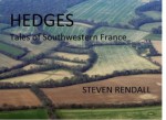 Hedges: Tales Of Southwestern France - Steven Rendall