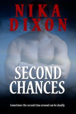 Second Chances - Nika Dixon