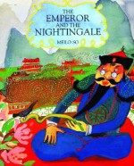 The Emperor and the Nightingale - Meilo So