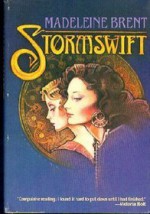 Stormswift - Madeleine Brent