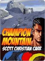 Champion Mountain - Scott Christian Carr