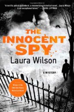 The Innocent Spy - Laura Wilson