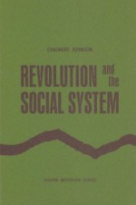 Revolution and the Social System - Chalmers Johnson