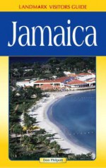 Landmark Visitors Guide Jamaica - Don Philpott