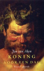 Koning voor een dag - Jan van Aken