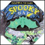 Spooky Bat [With Removable Glow-In-The-Dark Platic Creature] - Barron's Book Notes, Barbara Vagnozzi Beer