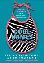 Cool Names - Pamela Redmond Satran, Linda Rosenkrantz