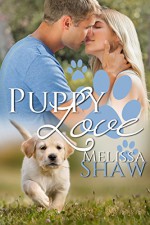 Puppy Love (Second Chance Romance) - Melissa Shaw