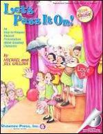 Let's Pass It On!: An Easy-To-Prepare Musical Presentation about Building Character [With CD] - Michael Gallina, Jill Gallina