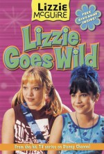 Lizzie Goes Wild [With Bead Bracelet] - Kirsten Larsen