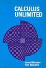 Calculus Unlimited - Jerrold E. Marsden, Alan Weinstein