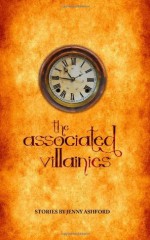 The Associated Villainies - Jenny Ashford