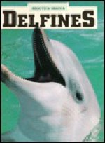 Delfines / Dolphins (Biblioteca Grafica) - Norman S. Barrett