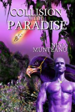 Collision With Paradise - Nina Munteanu