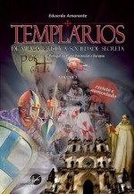 Templários: De Milícia Cristã a Sociedade Secreta (#2) - Eduardo Amarante