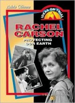 Rachel Carson: Protecting Our Earth - Adele Glimm, Bank Street College of Education