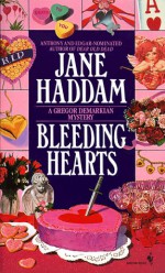 Bleeding Hearts - Jane Haddam