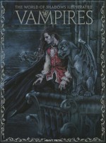 Vampires: The World of Shadows Illustrated - Jessica Pires, Mélanie Delon, Victoria Francés, Arantza Sestayo