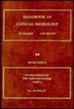 Intoxications of the Nervous System Part 1: Handbook of Clinical Neurology Series - Vinken