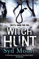 Witch Hunt - Syd Moore