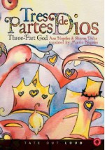 Tres Partes de Dios/Three-Part God - Ann Napoles