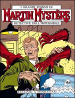 Martin Mystère n. 64: Fantasmi a Manhattan - Alfredo Castelli, Giovanni Freghieri, Giancarlo Alessandrini