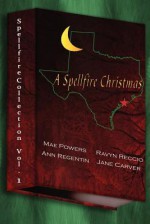 A Spellfire Collection, Vol. 1 - A Spellfire Christmas - Mae Powers