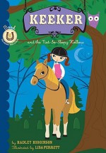 Keeker and the Not-So-Sleepy Hollow - Hadley Higginson, Lisa Perrett