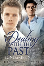 Dealing With the Past - Toni Griffin