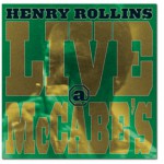 Live @ McCabe's - Henry Rollins