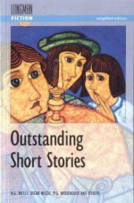 Outstanding Short Stories - G.C. Thornley, Oscar Wilde, P.G. Wodehouse