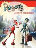 Robots: The Movie Storybook - Kate Egan