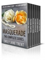 Masquerade - The Complete Series - Emily Jane Trent